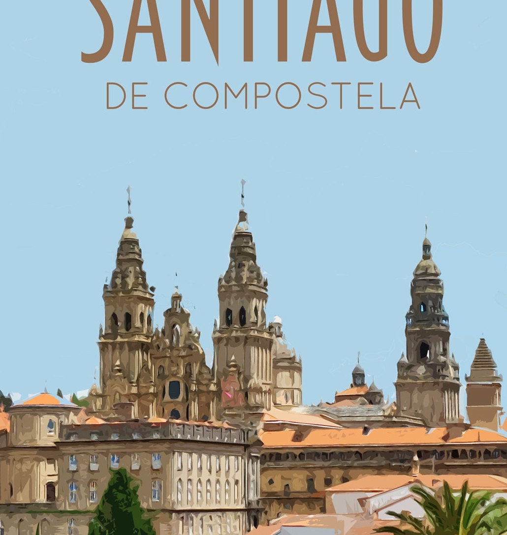 Santiago de Compostela Travel Poster